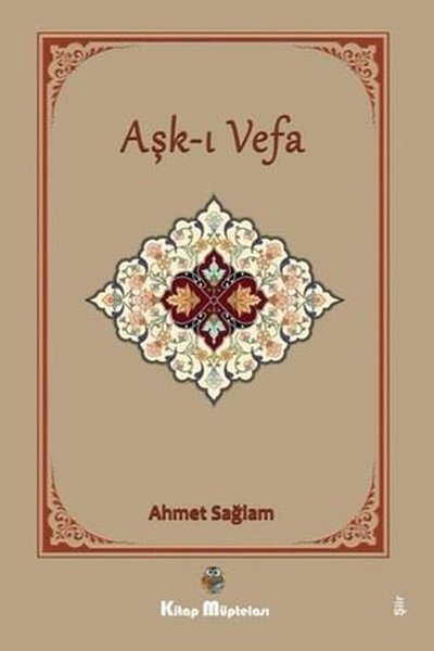 Aşk-ı Vefa Ahmet Sağlam