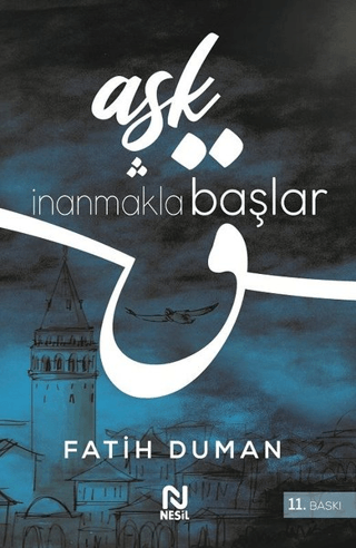 Aşk İnanmakla Başlar Fatih Duman