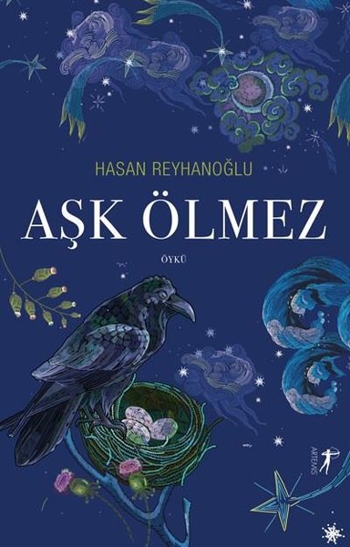 Aşk Ölmez Hasan Reyhanoğlu