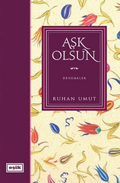 Aşk Olsun %25 indirimli Ruhan Umut