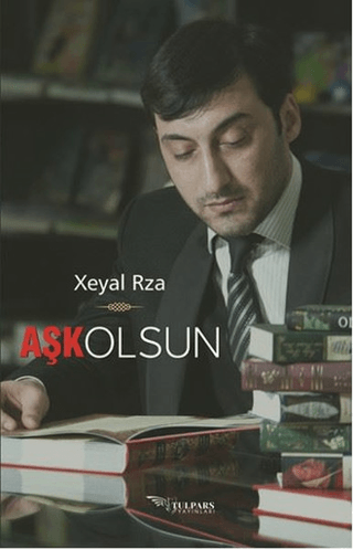 Aşk Olsun Xeyal Rza