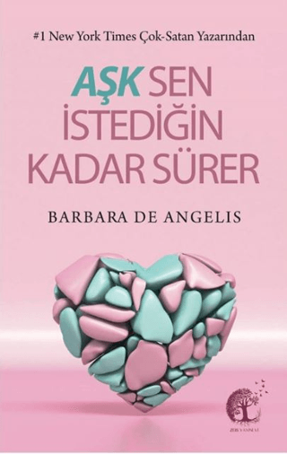 Aşk Sen İstediğin Kadar Sürer Barbara De Angelis