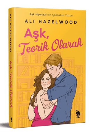 Aşk, Teorik Olarak Ali Hazelwood