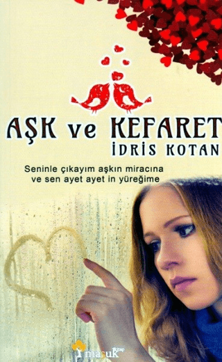 Aşk ve Kefaret İdris Kotan