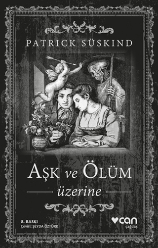 Aşk ve Ölüm Üzerine %35 indirimli Patrick Süskind