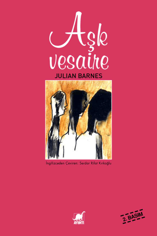 Aşk Vesaire Julian Barnes