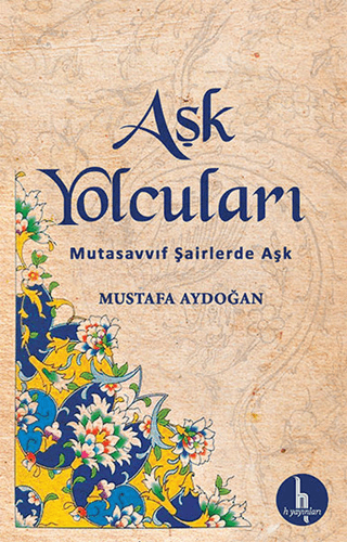 Aşk Yolcuları %25 indirimli Mustafa Aydoğan