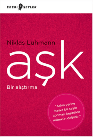 Aşk - Bir Alıştırma %20 indirimli Niklas Luhmann