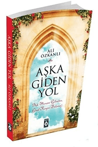 Aşka Giden Yol Ali Özkanlı