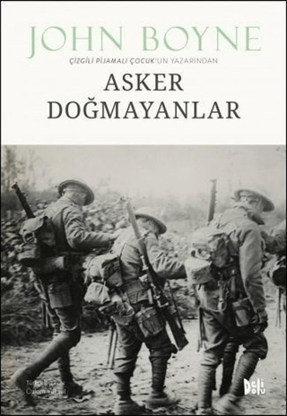 Asker Doğmayanlar John Boyne