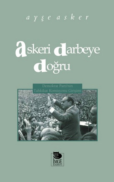 Askeri Darbeye Doğru %20 indirimli Ayşe Asker