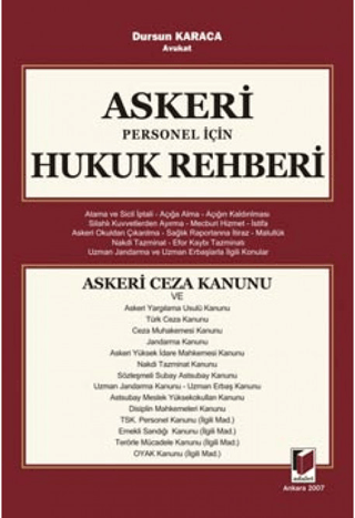 Askeri Personel İçin Hukuk Rehberi Dursun Karaca