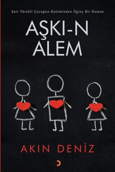 Aşkı-n Alem Akın Deniz