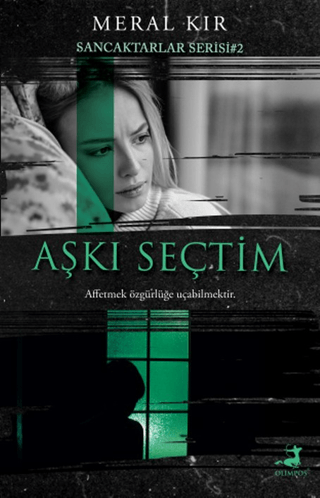 Aşkı Seçtim - Sancaktarlar Serisi 2 Meral Kır