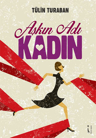 Aşkın Adı Kadın Tülin Turaban