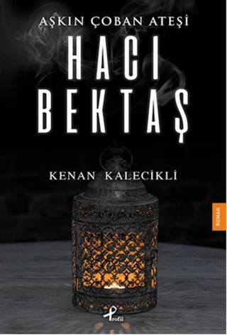 Aşkın Çoban Ateşi Kenan Kalecikli