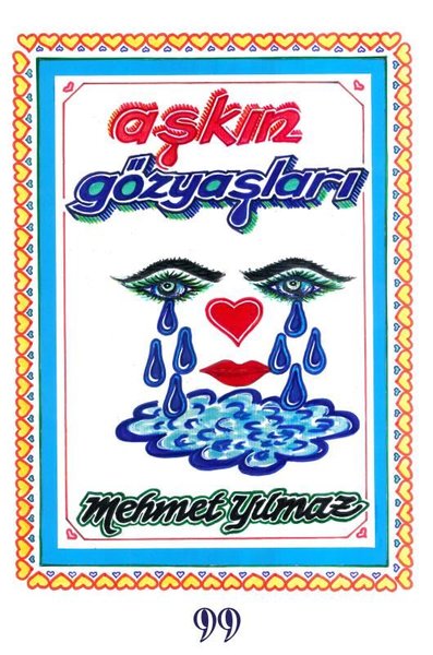 Aşkın Gözyaşları Mehmet Yılmaz