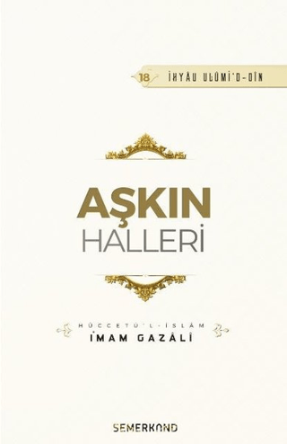 Aşkın Halleri İmam Gazali