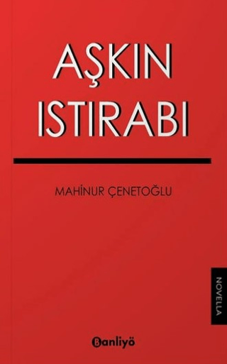 Aşkın Istırabı Mahinur Çenetoğlu