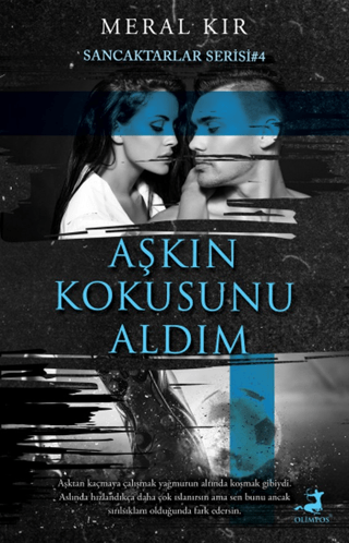 Aşkın Kokusunu Aldım - Sancaktarlar Serisi 4 Meral Kır