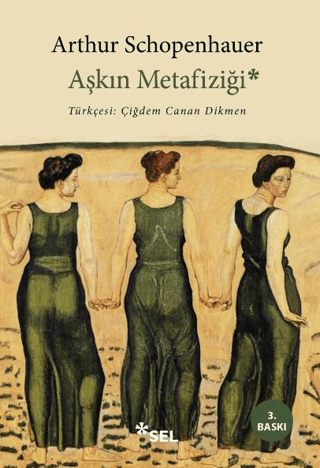 Aşkın Metafiziği Arthur Schopenhauer