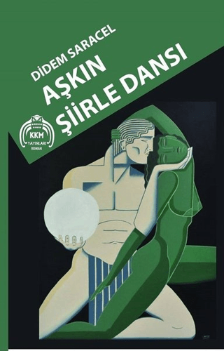 Aşkın Şiirle Dansı Didem Saracel