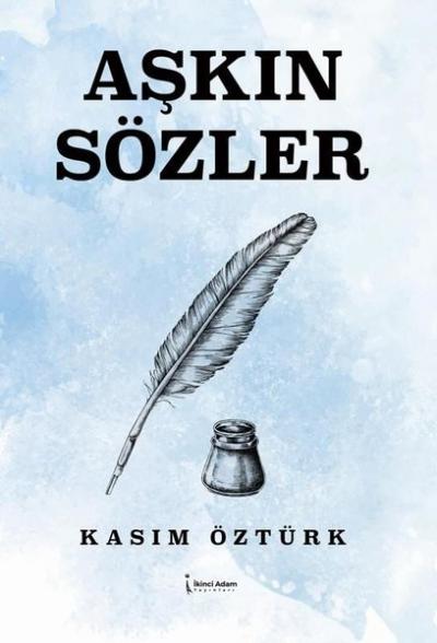 Aşkın Sözler Kasım Öztürk