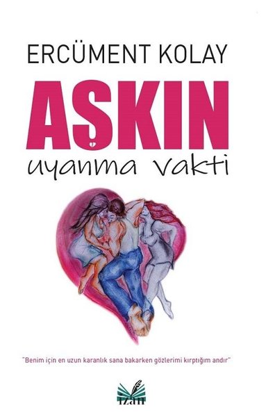 Aşkın Uyanma Vakti Ercüment Kolay