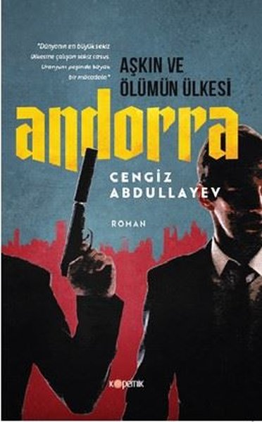 Aşkın ve Ölümün Ülkesi-Andorra Cengiz Abdullayev