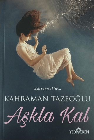 Aşkla Kal Kahraman Tazeoğlu