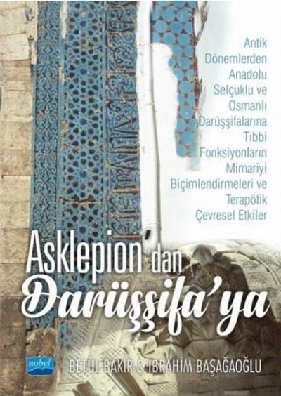 Asklepion'dan Darüşşifa'ya (Ciltli) İbrahim Başağaoğlu