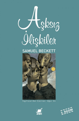 Aşksız İlişkiler %27 indirimli Samuel Beckett