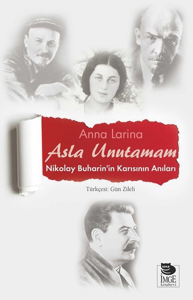 Asla Unutamam Anna Larina