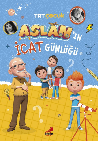 TRT Çocuk - Aslan'ın İcat Günlüğü Hüsniye Gülsev Koç