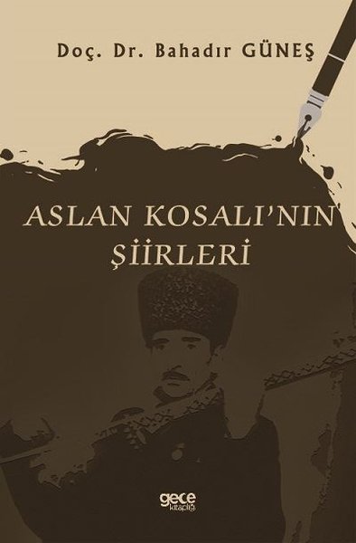 Aslan Kosalı'nın Şiirleri Bahadır Güneş