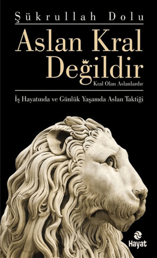 Aslan Kral Değildir %29 indirimli Şükrullah Dolu