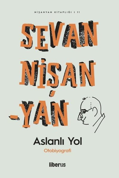 Aslanlı Yol Sevan Nişanyan