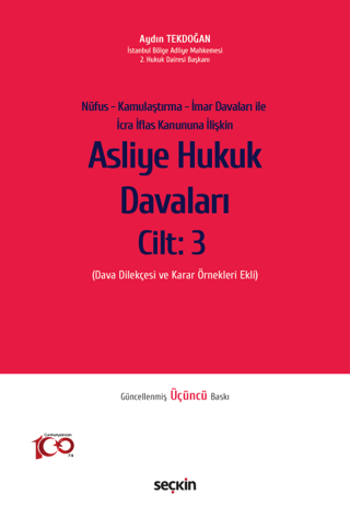 Asliye Hukuk Davaları Cilt: 3 (Ciltli) Aydın Tekdoğan