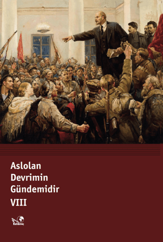 Aslolan Devrimin Gündemidir - 8.Cilt Kolektif