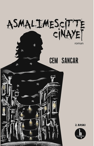 Asmalımescit'te Cinayet Cem Sancar