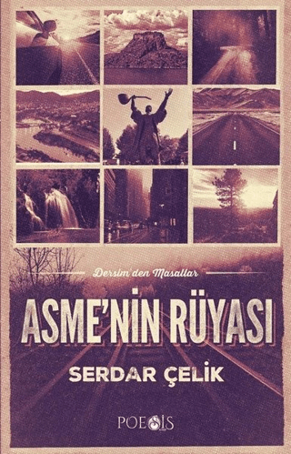 Asme'nin Rüyası Serdar Çelik