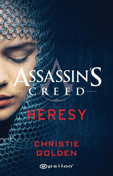 Assassin's Creed: Heresy Christie Golden