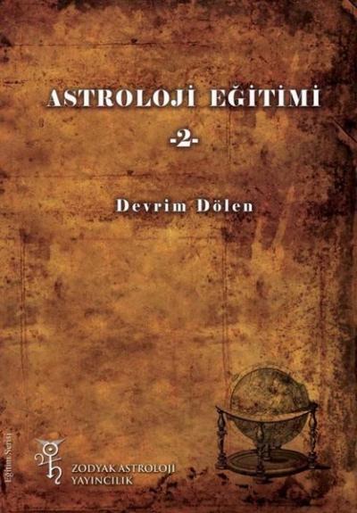 Astroloji Eğitimi - 2 Devrim Dölen