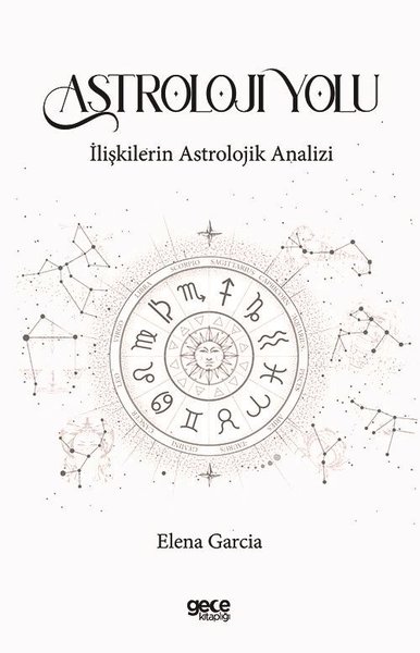 Astroloji Yolu - İlişkilerin Astrolojik Analizi Elena Garcia