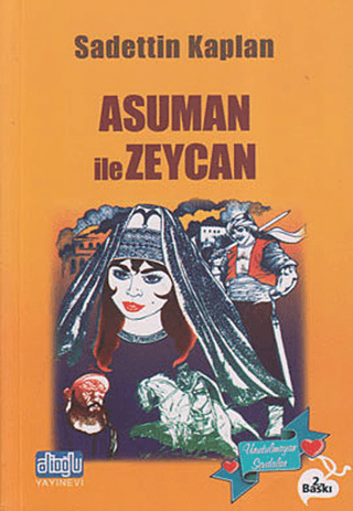 Asuman ile Zeycan Sadettin Kaplan