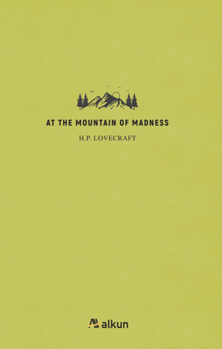 At the Mountain of Madness H. P. Lovecraft