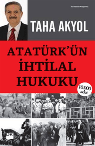 Atatürk'ün İhtilal Hukuku %26 indirimli Taha Akyol