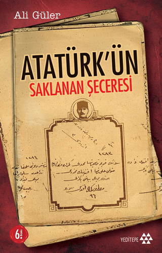 Atatürk\'ün Saklanan Şeceresi Ali Güler