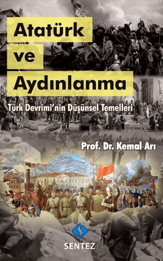 Atatürk ve Aydınlanma Kemal Arı