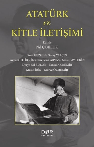 Atatürk ve Kitle İletişimi Suat Gezgin